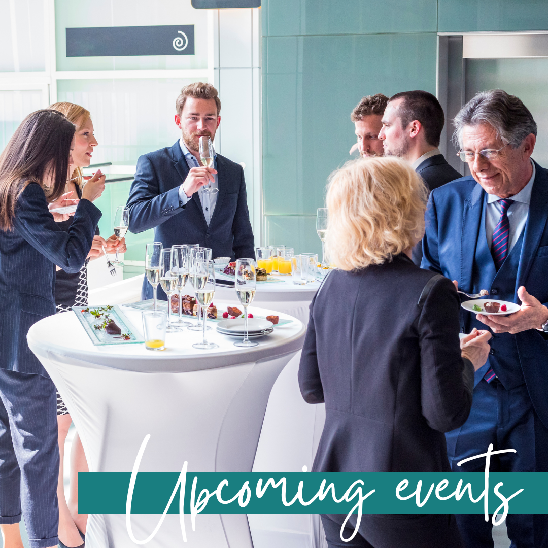 group of people at a networking event standing around tables with drinks and nibbles with the title upcoming events